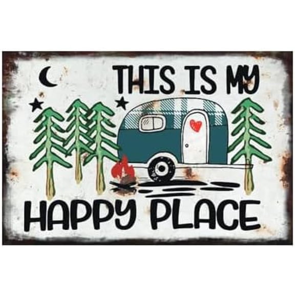 RV Camping Accessories Camping Signs - This This My Happy Place, Camp Signs Outdoor for Campsite, Cabin Gifts for Campers, 12 x 8 Inch