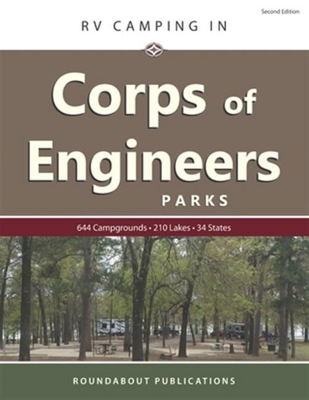 ROUNDABOUT PUBLICATIONS RV Camping in Corps of Engineers Parks: Guide to 644 Campgrounds at 210 Lakes in 34 States