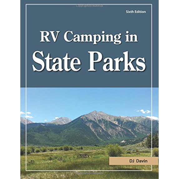 Pre-Owned RV Camping in State Parks, 6th Edition (Paperback) 1885464657 9781885464651