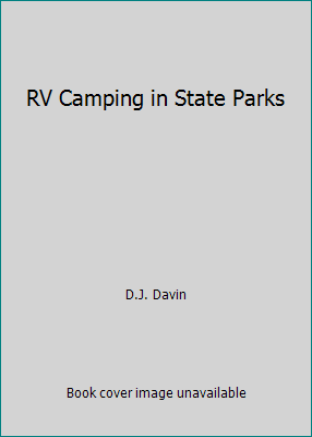 DIZYAHUK Pre-Owned RV Camping in State Parks (Paperback) 1885464096 9781885464095