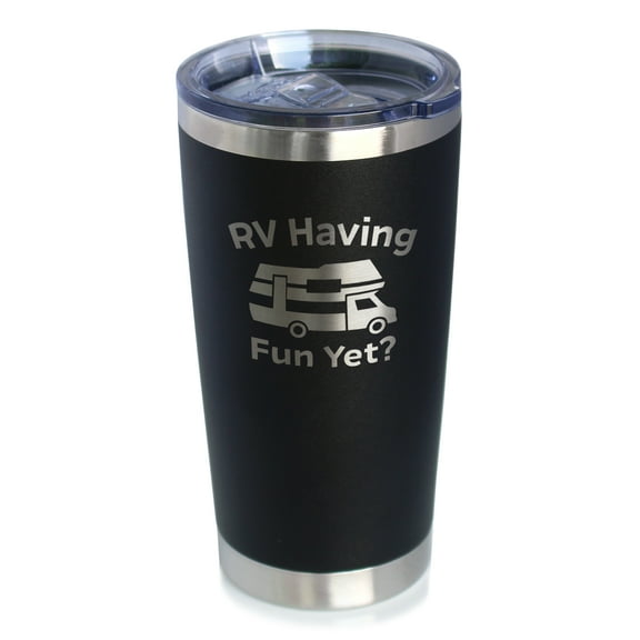 Bevvee Insulated Travel Tumbler 20 oz Rv Having Fun Yet RV Enthusiast Gifts Tumblers