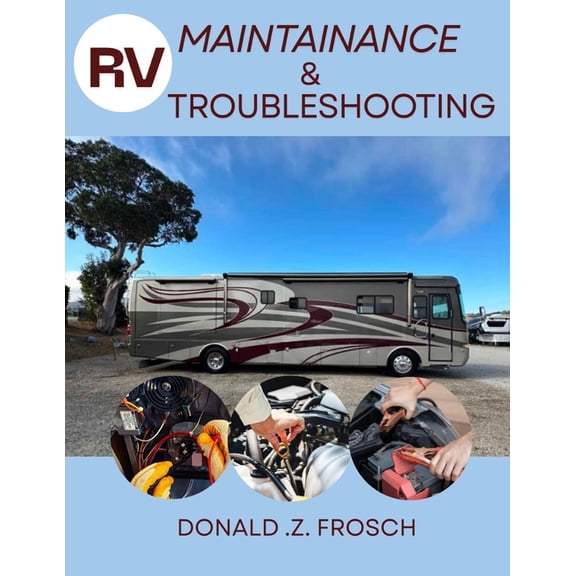 RV Maintenance & Troubleshooting Manual, (Paperback)