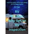 thumbnail image 1 of RV Wisdom: Why Get an RV Inspection?, (Paperback), 1 of 1