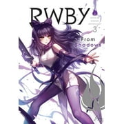 RWBY: Official Manga Anthology: RWBY: Official Manga Anthology, Vol. 3 : From Shadows (Series #3) (Paperback)