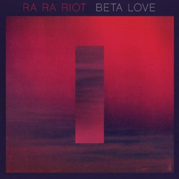 Ra Ra Riot - Beta Love - Rock - CD