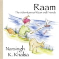 thumbnail image 1 of Raam: The Adventures of Raam and Friends, (Paperback), 1 of 1