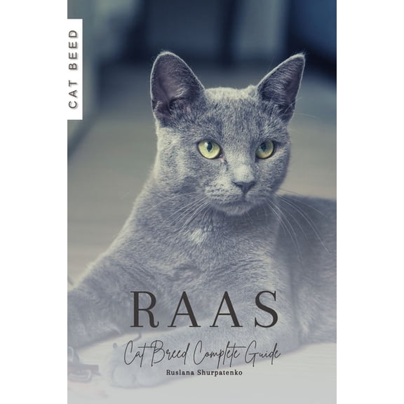 Raas: Cat Breed Complete Guide (Paperback)