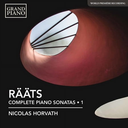 Raats / Horvath - Jaa Raats: Piano Sonatas Nos. 1-4, 9 & 10 - Music & Performance - CD