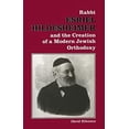 thumbnail image 1 of Pre-Owned Rabbi Esriel Hildesheimer and the Creation of a Modern Jewish Orthodoxy (Hardcover) 0817304851 9780817304850, 1 of 1