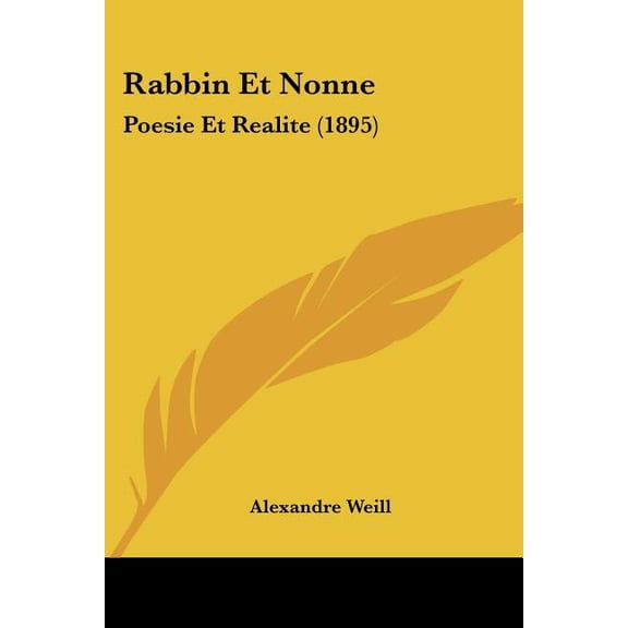 Rabbin Et Nonne : Poesie Et Realite (1895) (Paperback)