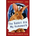 thumbnail image 1 of Rabbit Ate My . . .: The Rabbit Ate My Homework (Paperback), 1 of 1