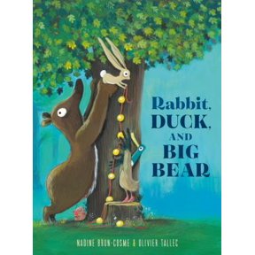 Pre-Owned Rabbit, Duck, and Big Bear (Hardcover) 9780593486986
