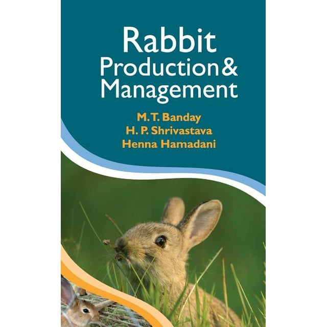 Rabbit Production and Management (Hardcover) - Walmart.com
