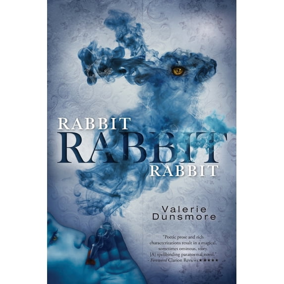 Rabbit, Rabbit, Rabbit, (Paperback)