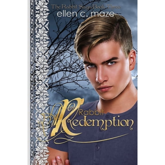 Rabbit Redemption: Book Three of the Rabbit Trilogy (Paperback) by Ellen C Maze