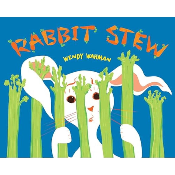 Pre-Owned Rabbit Stew (Hardcover) 1629795836 9781629795836