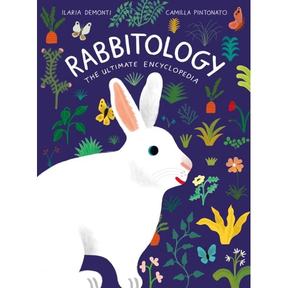 Pre-Owned Rabbitology: The Ultimate Encyclopedia