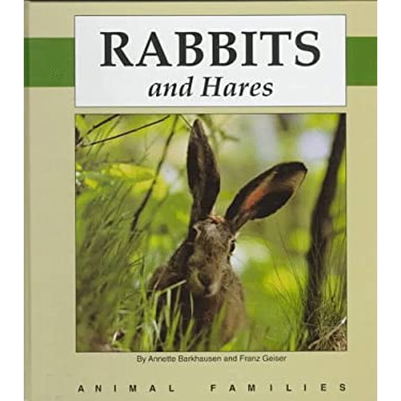 Pre-Owned Rabbits and Hares (Library Binding) 083681004X 9780836810042