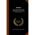 thumbnail image 1 of Rabelais : The Five Books and Minor Writings, Together with Letters & Documents Illustrating His Life. a New Translation, with Notes Volume 1 (Hardcover), 1 of 1