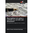 thumbnail image 1 of Raccoglitori di carta e cartone su carrelli con dissuasori (Paperback), 1 of 1
