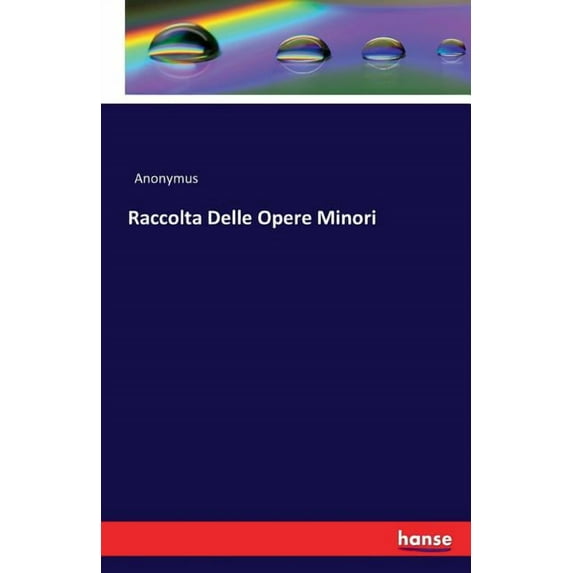 Raccolta Delle Opere Minori, (Paperback)