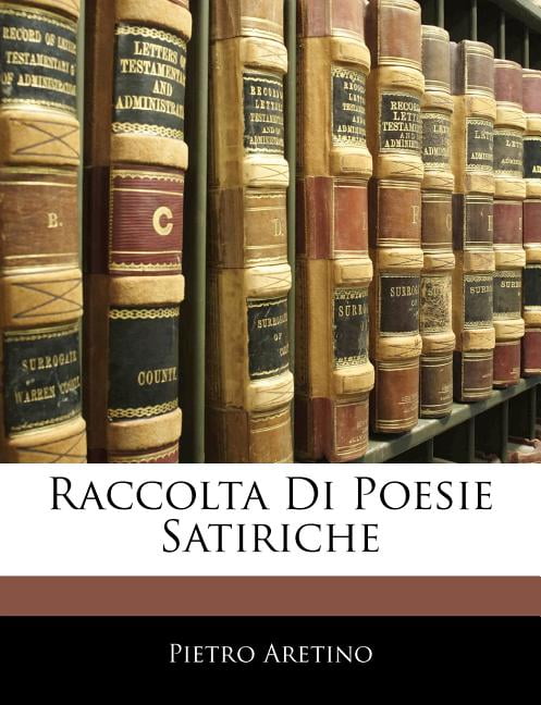 Raccolta Di Poesie Satiriche (Paperback)