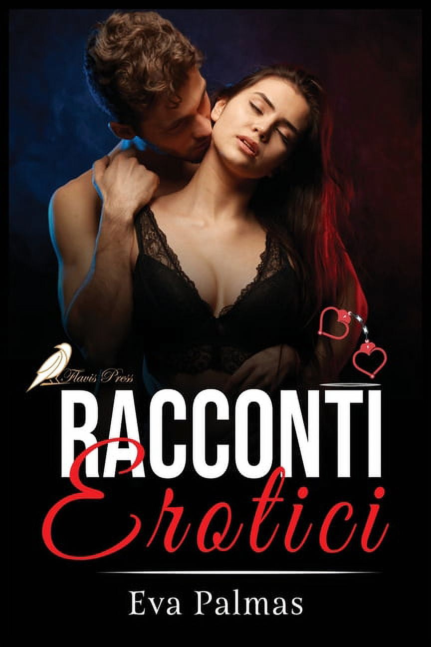 Racconti Erotici: Storie Vere di Sesso Esplicito senza alcun tab. Stuzzica  la tua curiosit tra tradimenti e tentazioni. (Paperback) - Walmart.com