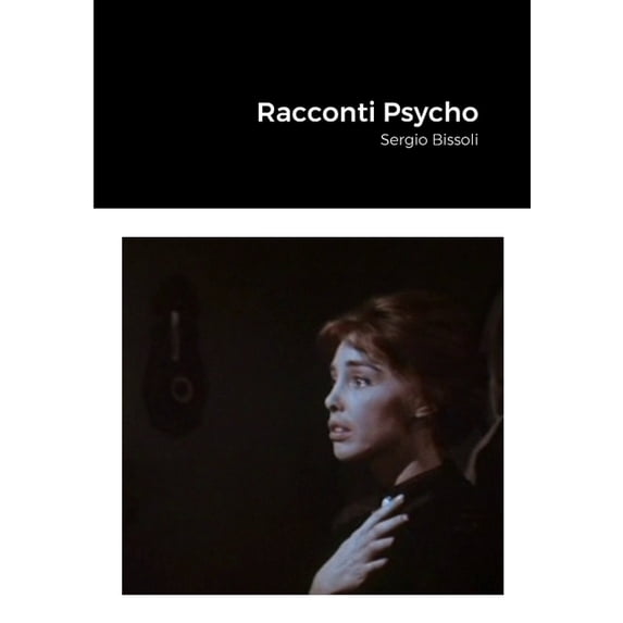 Racconti Psycho, (Paperback)