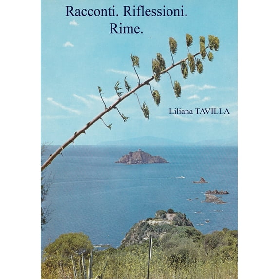 Racconti. Riflessioni.Rime, (Paperback)