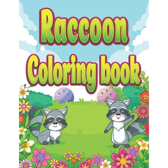 Raccoon Coloring Book: Cute Relaxing and Realistic Doodle Animal Coloring Book for Adults and Kids (Paperback)
