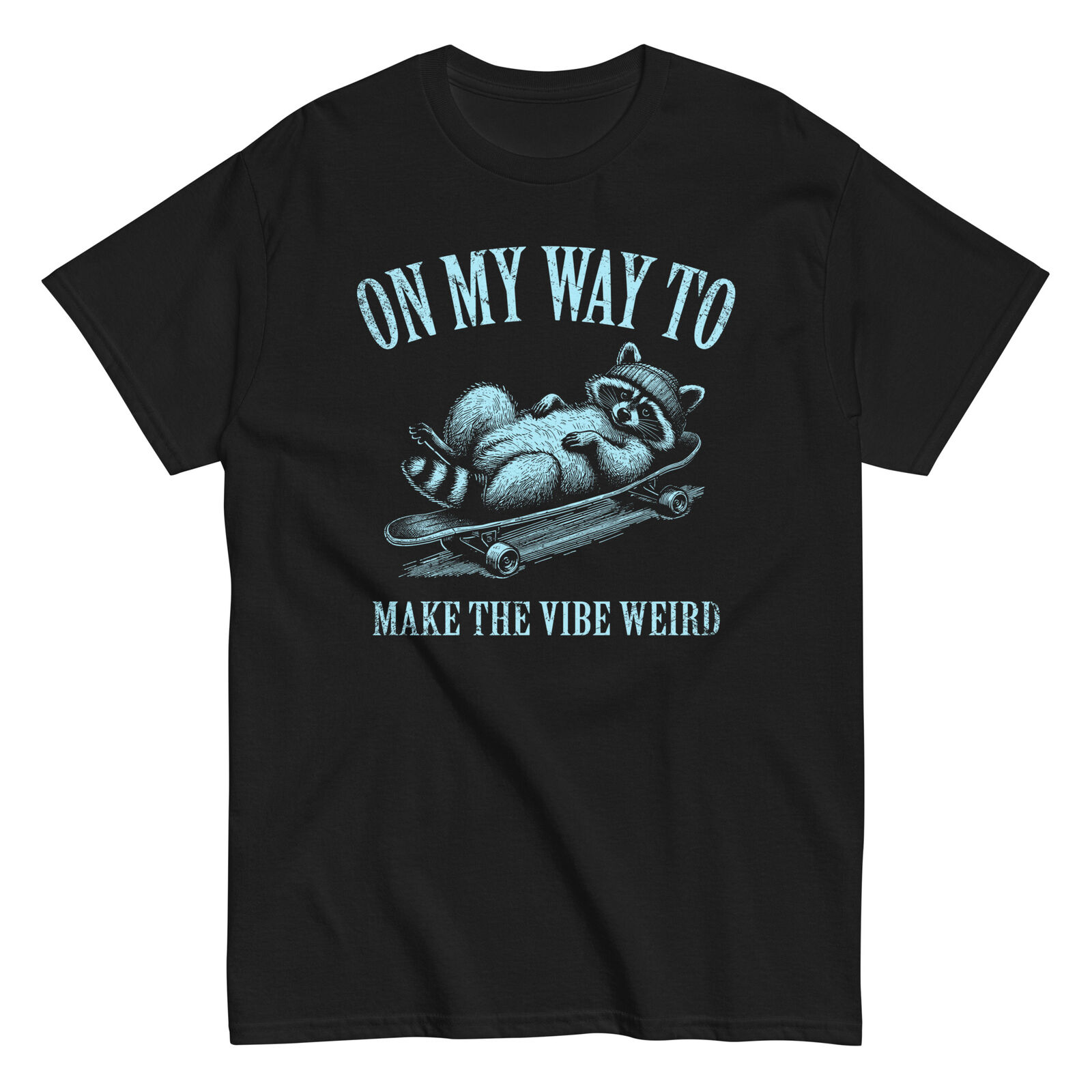Raccoon on the Skateboard on My Way Cotton TShirt Weird Vibe Raccoon