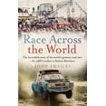 thumbnail image 1 of Race Across the World: The Incredible Story of the World's Greatest Road Race - The 1968 London to Sydney Marathon, (Paperback), 1 of 1