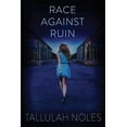 thumbnail image 1 of Race Against Ruin (Paperback), 1 of 1
