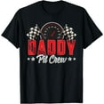 thumbnail image 1 of Race Car Birthday Party Racing Family Daddy Pit Crew T-Shirt Black, 1 of 3