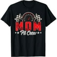thumbnail image 1 of Race Car Birthday Party Racing Family Mom Pit Crew T-Shirt, 1 of 3