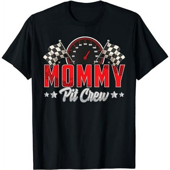 Race Car Birthday Party Racing Family Mommy Pit Crew T-Shirt