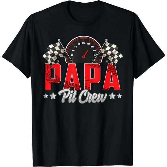 Race Car Birthday Party Racing Family Papa Pit Crew T-Shirt