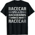 thumbnail image 1 of Race Cars Racecar Spelled Backwards Race Car Racing Apparel Funny Creative Graphic T-Shirt, 1 of 3