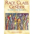 thumbnail image 1 of Pre-Owned Race, Class, and Gender in a Diverse Society: A Text-Reader, 9780205198283, 0205198287, Paperback, 1 edition, 1 of 1