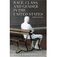thumbnail image 1 of Pre-Owned Race, Class, and Gender in the United States (Paperback) 0716761483, 1 of 1