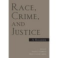 thumbnail image 1 of Pre-Owned Race, Crime, and Justice : A Reader (Paperback) 9780415947077, 1 of 1