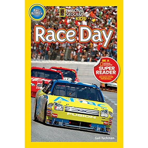 Pre-Owned Race Day (National Geographic Kids Readers, Pre-Reader) (Paperback) 1426306121 9781426306129