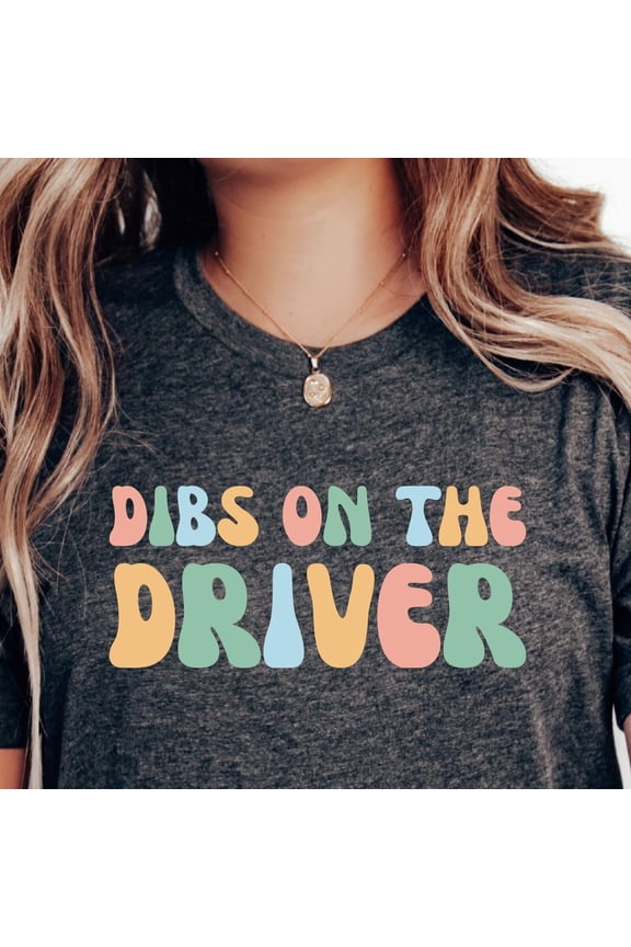 Race Driver Shirt Dibs On The Driver Shirt New Driver Gift Trucker Girlfriend Shirt Women Racing Shirt Unisex S-5XL Hot Trending Shirt, Vintage Birthday Gift