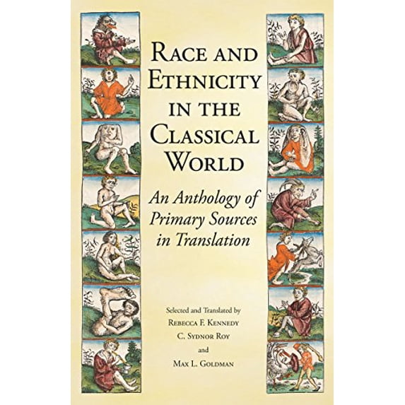Pre-Owned Race and Ethnicity in the Classical World: An Anthology of Primary Sources in Translation Paperback