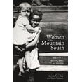 thumbnail image 1 of Race, Ethnicity and Gender in Appalachia Women of the Mountain South: Identity, Work, and Activism, (Hardcover), 1 of 1