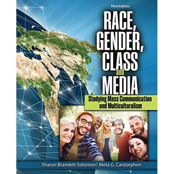 Race, Gender, Class, and Media: Studying Mass Communication and Multiculturalism, 9781524909888, 1524909882, Paperback, 3 edition