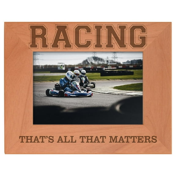 ThisWear Race Gifts Racing That's All That Matters Natural Wood Engraved 4x6 Landscape Picture Frame Wood