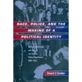 thumbnail image 1 of Pre-Owned Race, Police, and the Making of a Political Identity: Mexican Americans and the Los Angeles Police Department, 1900-1945 Volume 7 (Paperback) 0520213351 9780520213357, 1 of 1