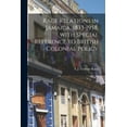 thumbnail image 1 of Race Relations in Jamaica, 1833-1958, With Special Reference to British Colonial Policy, (Paperback), 1 of 1