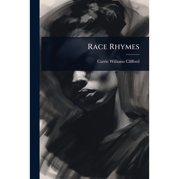 Race Rhymes, (Paperback)